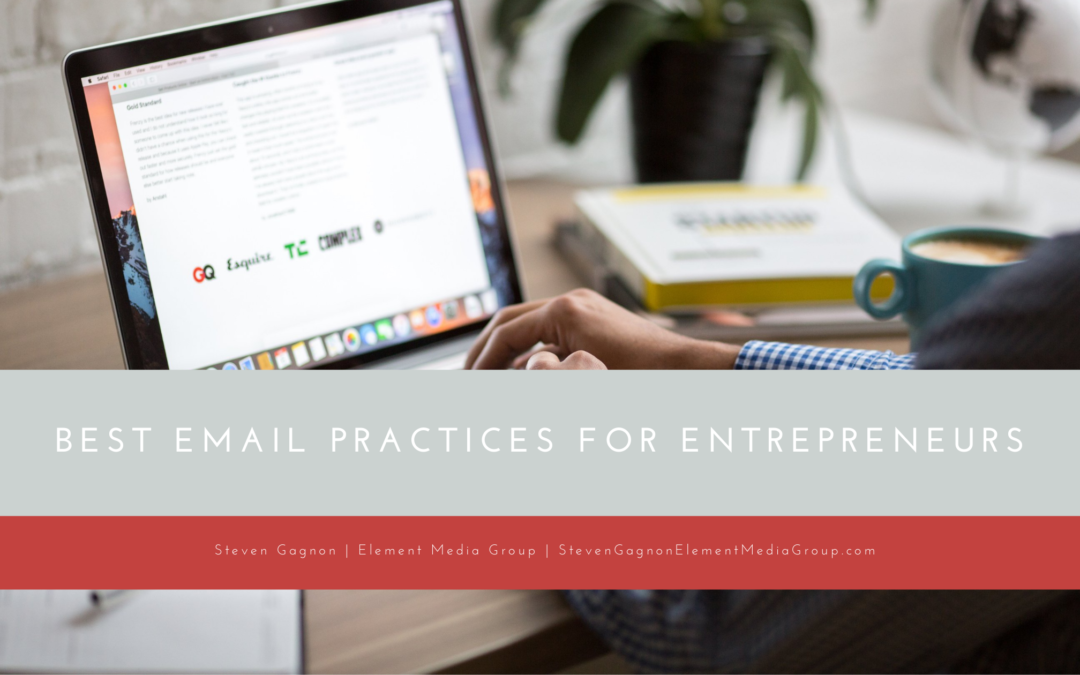 Best Email Practices for Entrepreneurs