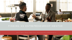 Finding An Entrepreneurship Mentor