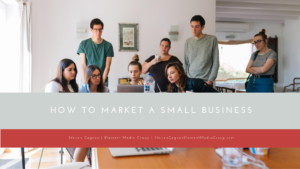 How To Market A Small Business
