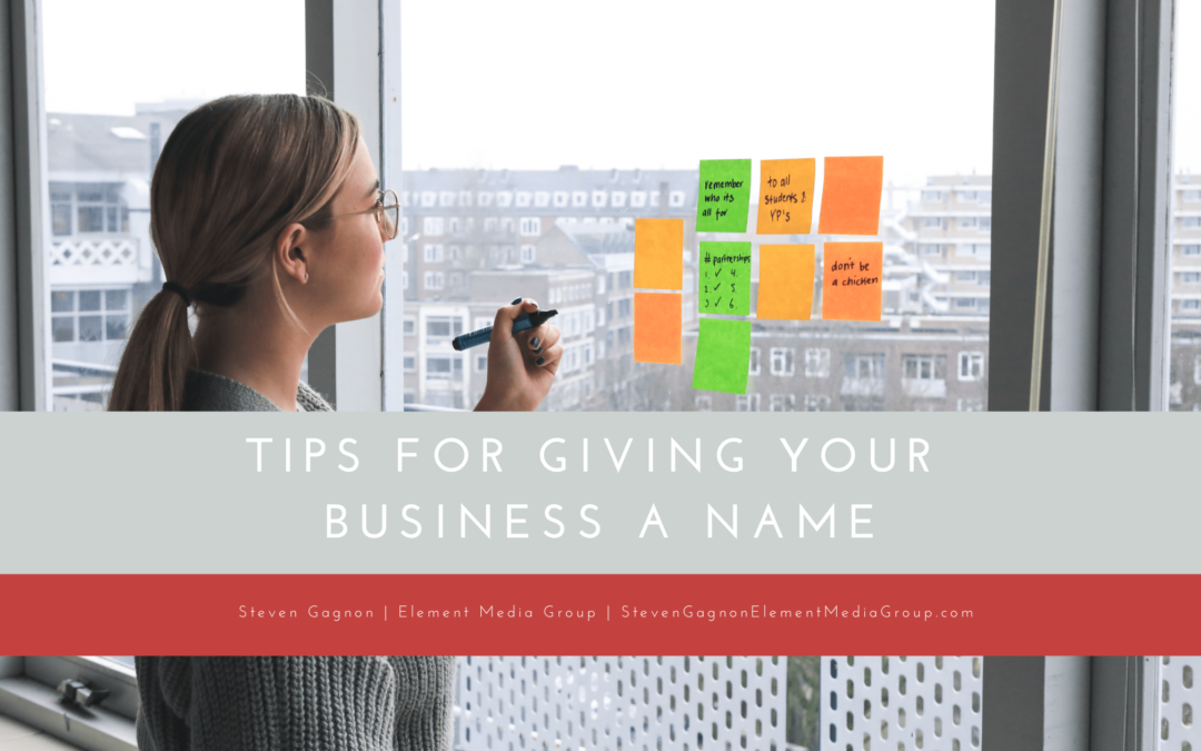 Tips for Giving Your Business a Name